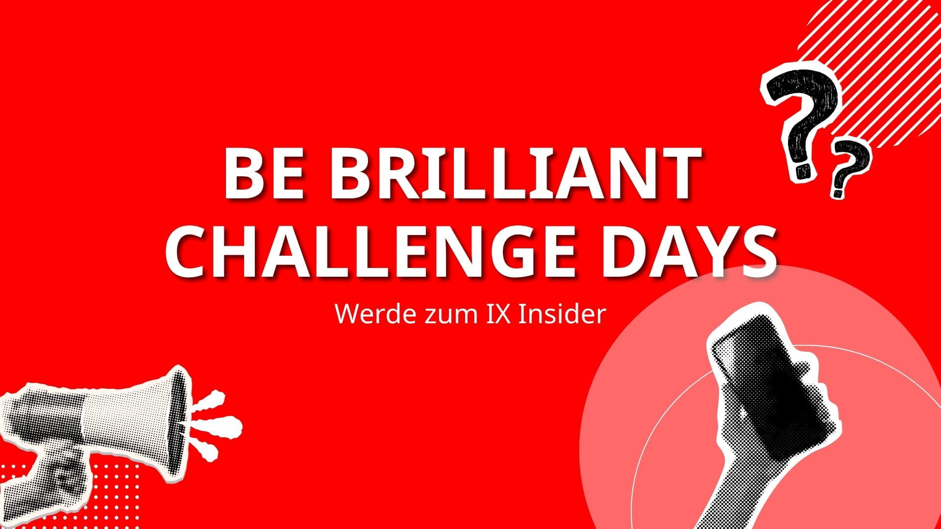 Be Brilliant Challenge Days