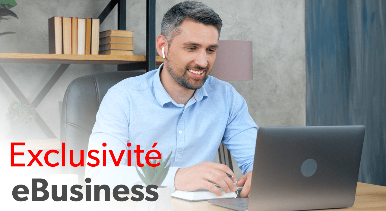 Exclusivité eBusiness