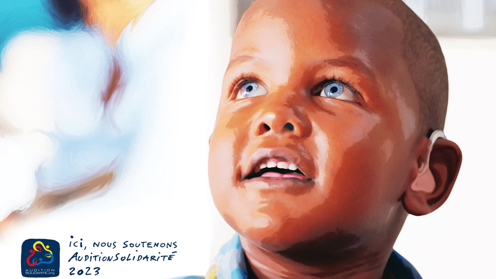 Affiche de l'association AuditionSolidarité montrant un jeune enfant portant des appareils auditifs