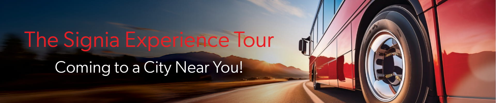 The Signia Experience Tour